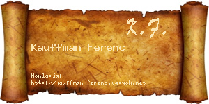 Kauffman Ferenc névjegykártya
